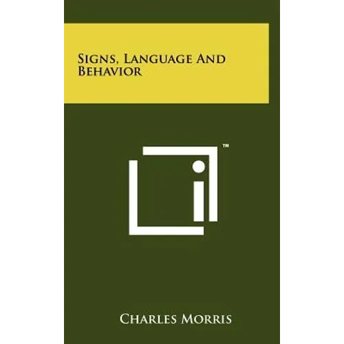 Signs, Language And Behavior - Hardcover