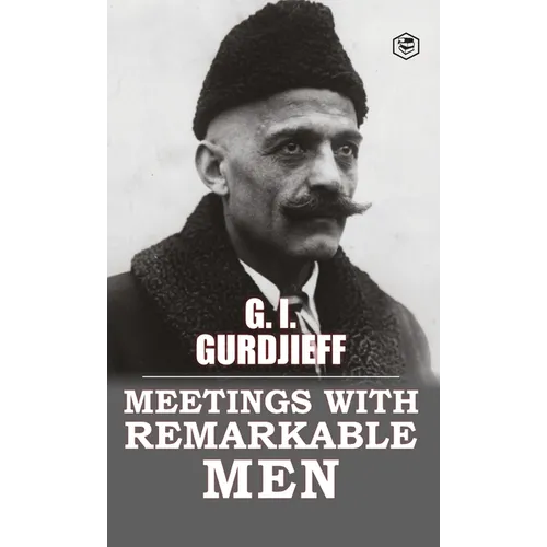 Meetings with Remarkable Men - Hardcover - IBook Store