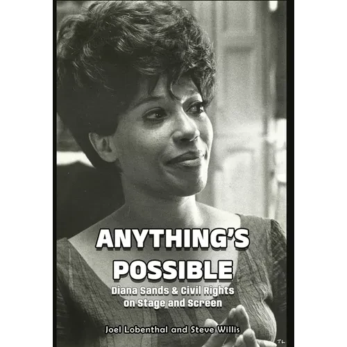Anything's Possible: Diana Sands & Civil Rights on Stage and Screen