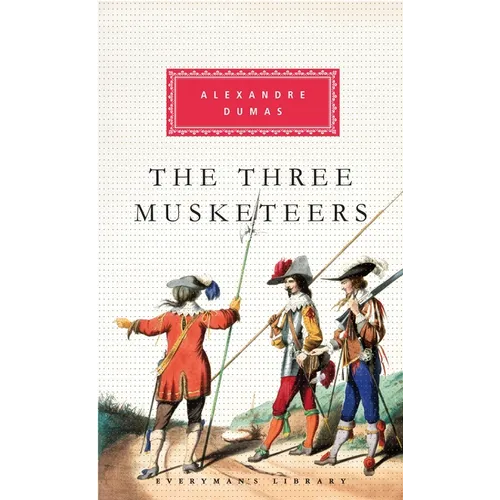 The Three Musketeers: Introduction by Allan Massie