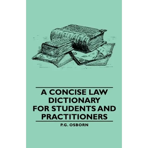 A Concise Law Dictionary - For Students and Practitioners - Hardcover