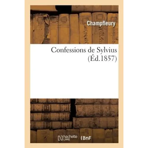 Confessions de Sylvius - Paperback