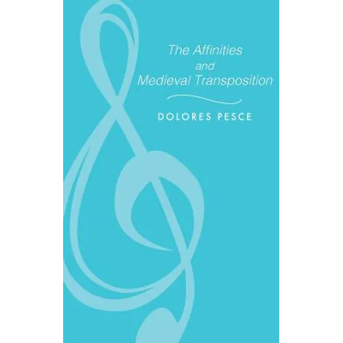 Affinities and Medieval Transposition - Hardcover - IBook Store