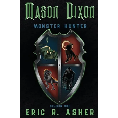 Mason Dixon, Monster Hunter Season One - Paperback - IBook Store