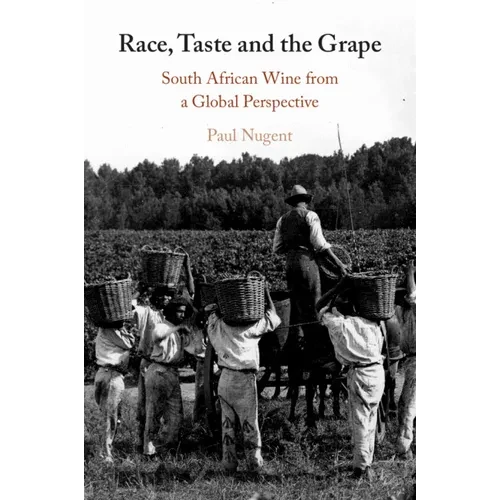 Race, Taste and the Grape - Paperback