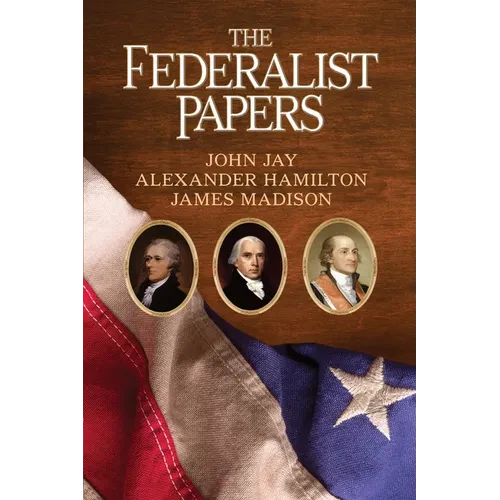 The Federalist Papers - Paperback