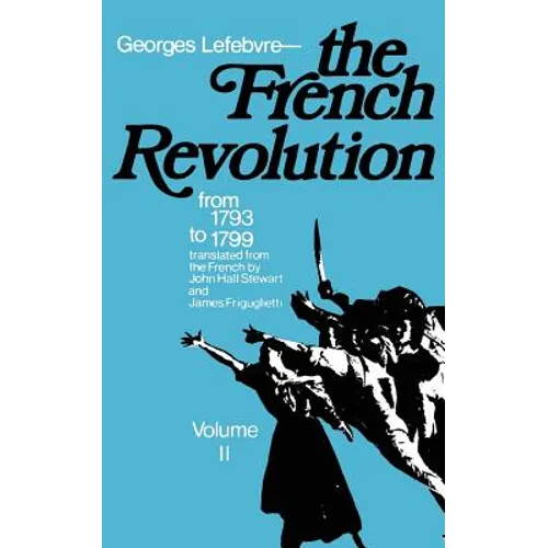 The French Revolution: From Its Origins to 1793 - Paperback - IBook Store