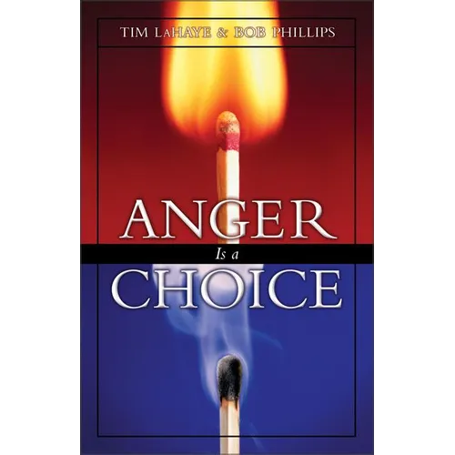 Anger is a Choice