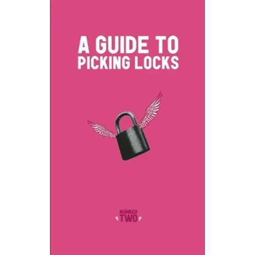 Guide to Picking Locks - Paperback