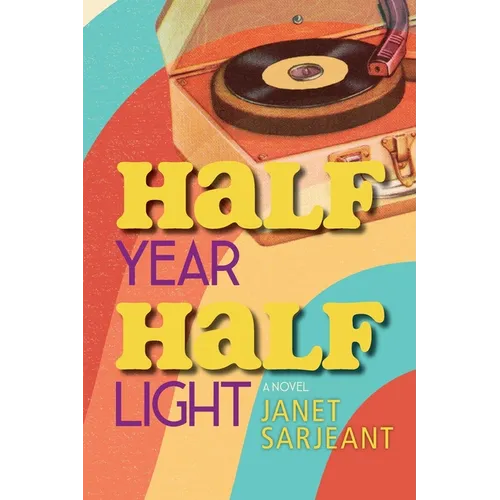 Half Year, Half Light - Paperback - IBook Store