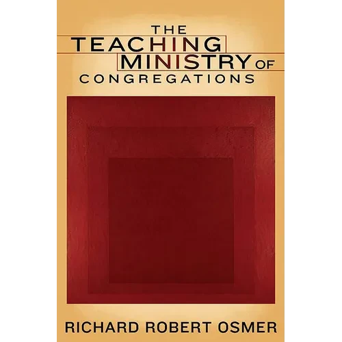The Teaching Ministry of Congregations - Paperback