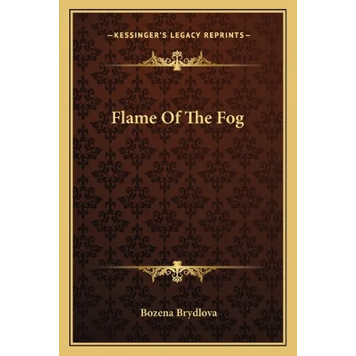 Flame Of The Fog