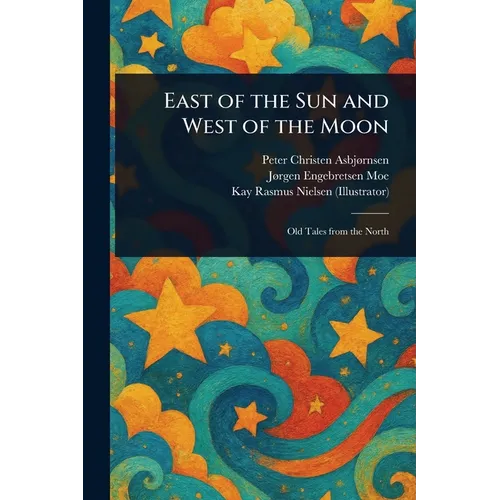 East of the Sun and West of the Moon