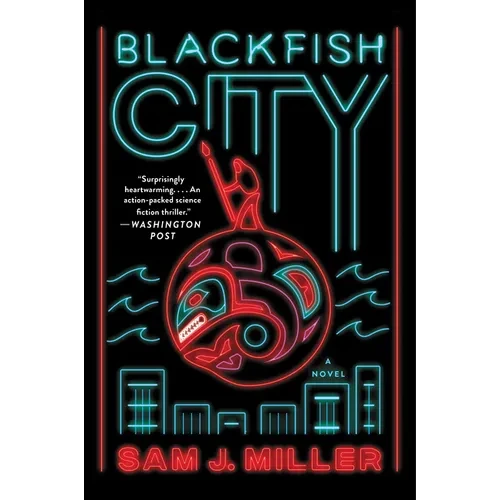 Blackfish City - Paperback