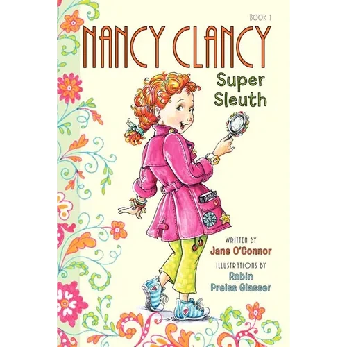 Fancy Nancy: Nancy Clancy, Super Sleuth - Paperback