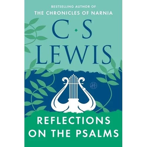 Reflections on the Psalms - Paperback