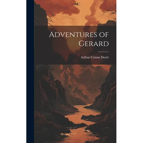 Adventures of Gerard - Hardcover - IBook Store