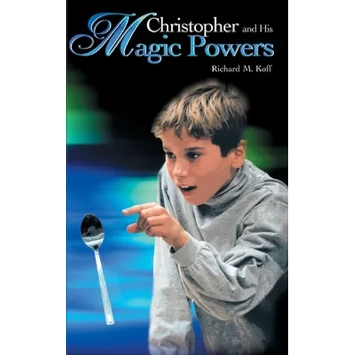 Christopher and His Magic Powers - Paperback