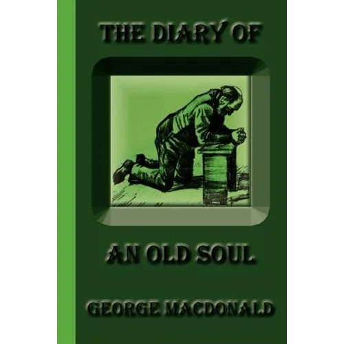 The Diary of an Old Soul - Paperback - IBook Store