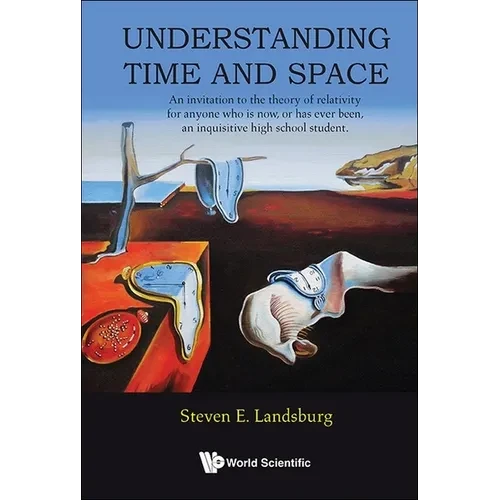 Understanding Time and Space - Hardcover