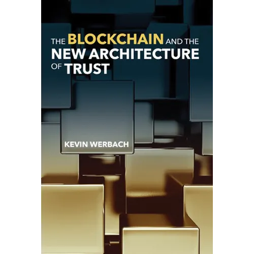 The Blockchain and the New Architecture of Trust - Hardcover - IBook Store