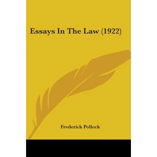 Essays In The Law (1922) - Paperback