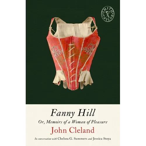Fanny Hill: Or, Memoirs of a Woman of Pleasure - Paperback