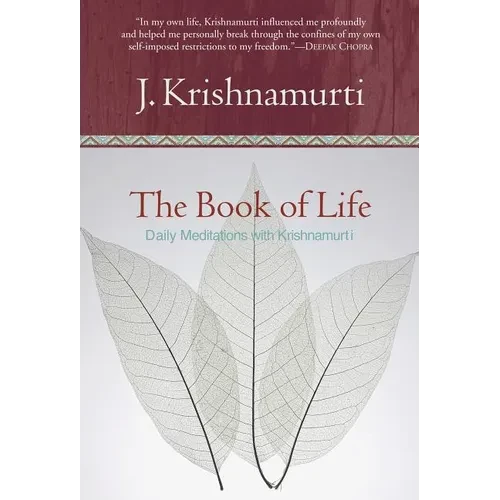 The Book of Life: Daily Meditations with Krishnamurti - Hardcover