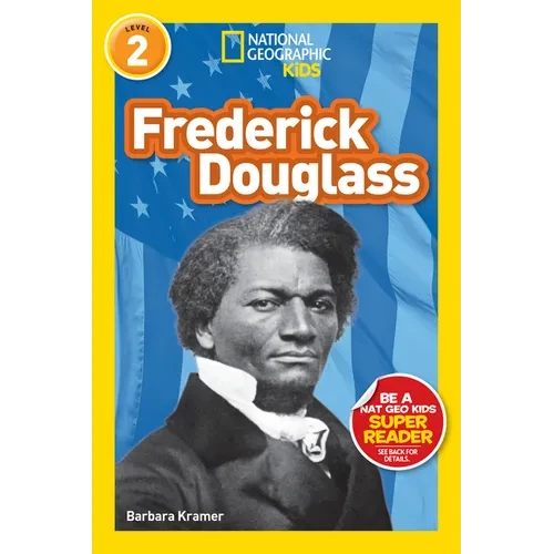 Frederick Douglass (National Geographic Kids Readers, Level 2) - Paperback