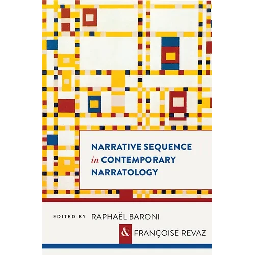 Narrative Sequence in Contemporary Narratology - Hardcover