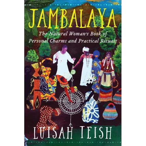 Jambalaya: The Natural Woman's Book of Personal Charms and Practical Rituals - Paperback