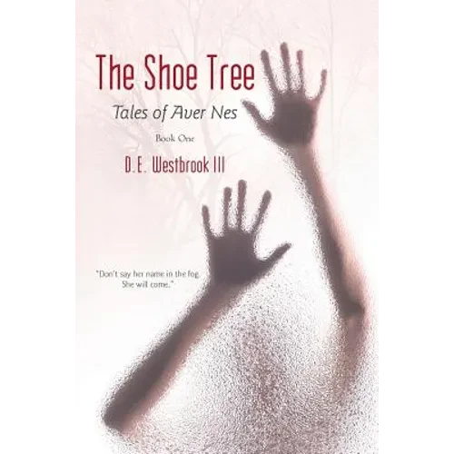 The Shoe Tree: Tales of Aver Nes - Paperback