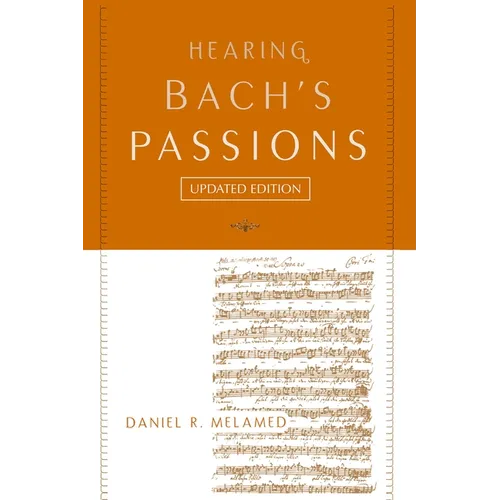 Hearing Bach's Passions - Paperback - IBook Store