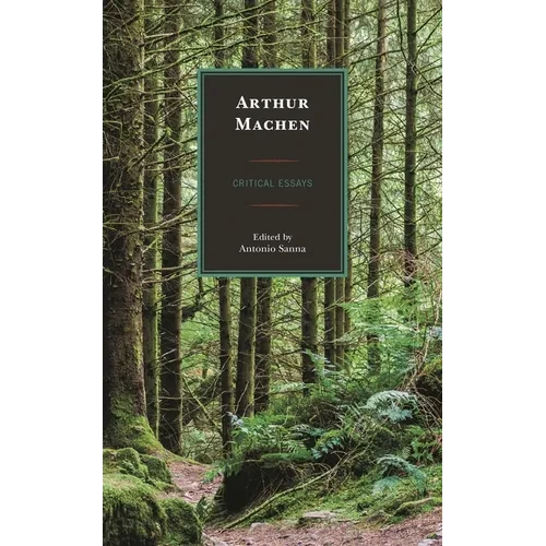 Arthur Machen: Critical Essays - Paperback