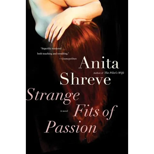 Strange Fits of Passion