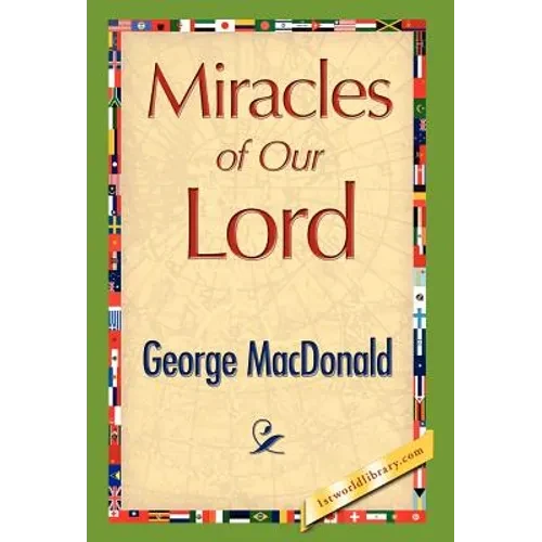 Miracles of Our Lord - Hardcover