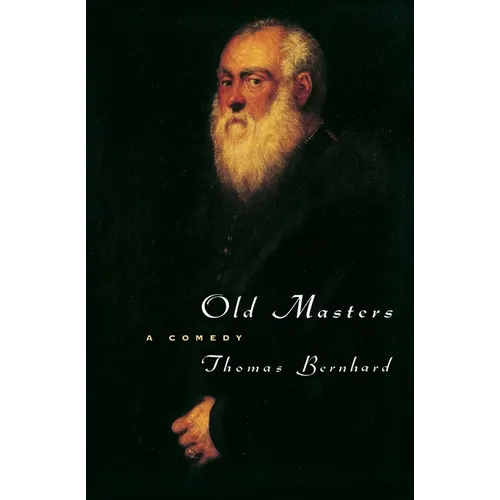 Old Masters: A Comedy