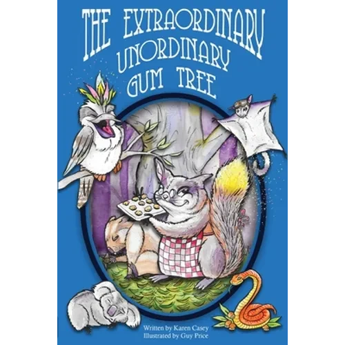The Extraordinary, Unordinary Gum Tree - Paperback