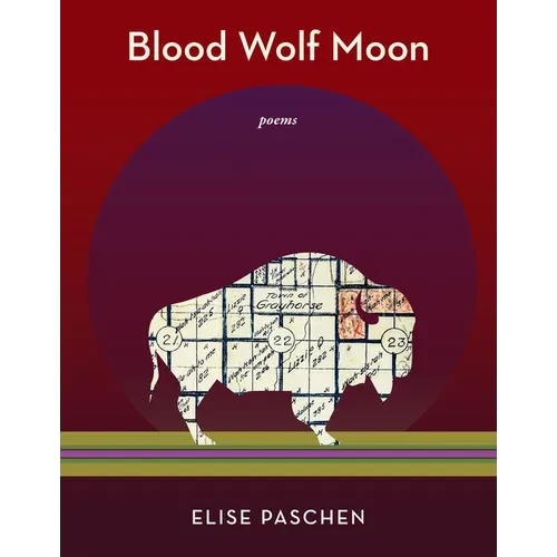 Blood Wolf Moon: Poems - Hardcover