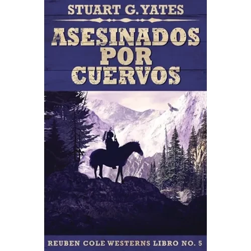 Asesinados Por Cuervos - Paperback