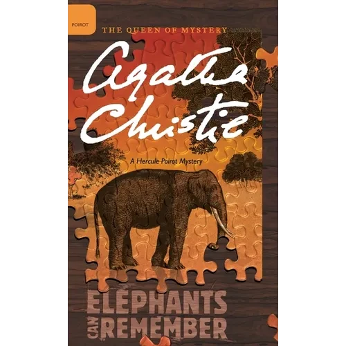 Elephants Can Remember - Hardcover