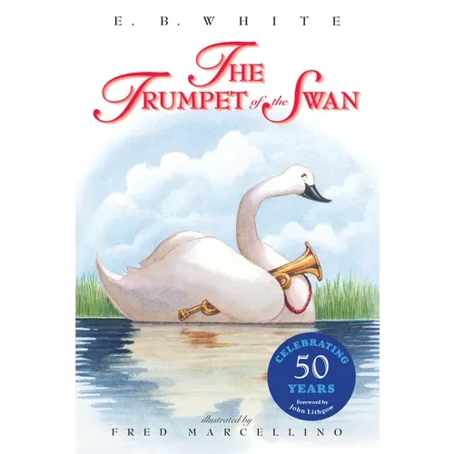 The Trumpet of the Swan - Paperback