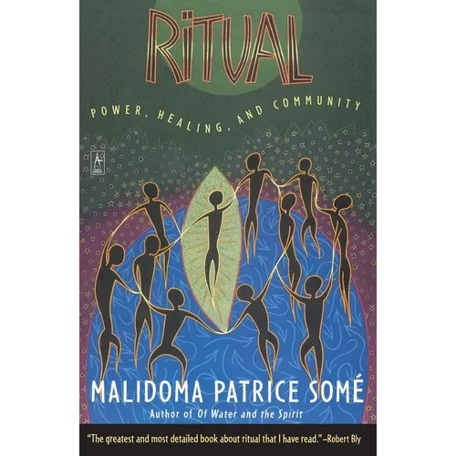 Ritual: Power, Healing and Community - Paperback