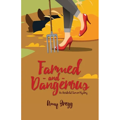 Farmed and Dangerous
