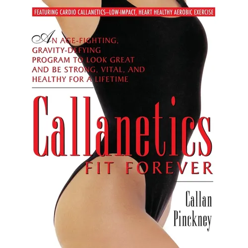 Callanetics Fit Forever