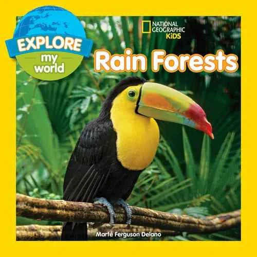 Explore My World Rain Forests - Paperback