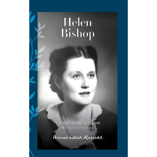 Helen Bishop: A Pearl of the Kingdom - Hardcover