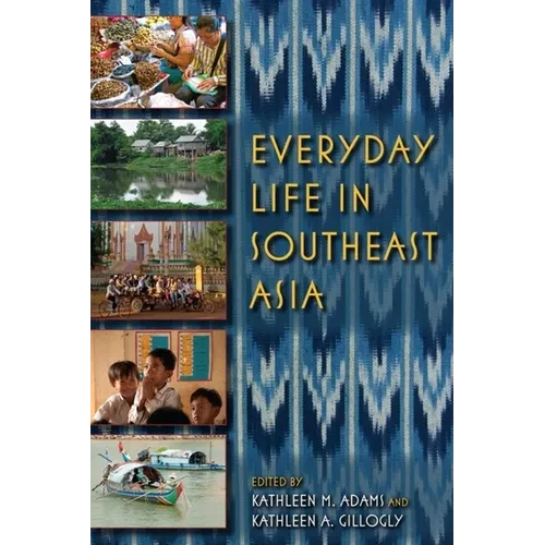 Everyday Life in Southeast Asia - Paperback