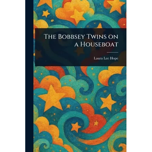 The Bobbsey Twins on a Houseboat - Paperback