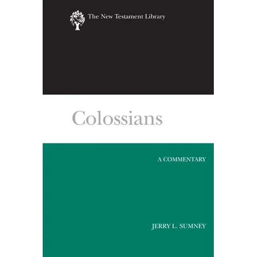 Colossians: A Commentary - Hardcover